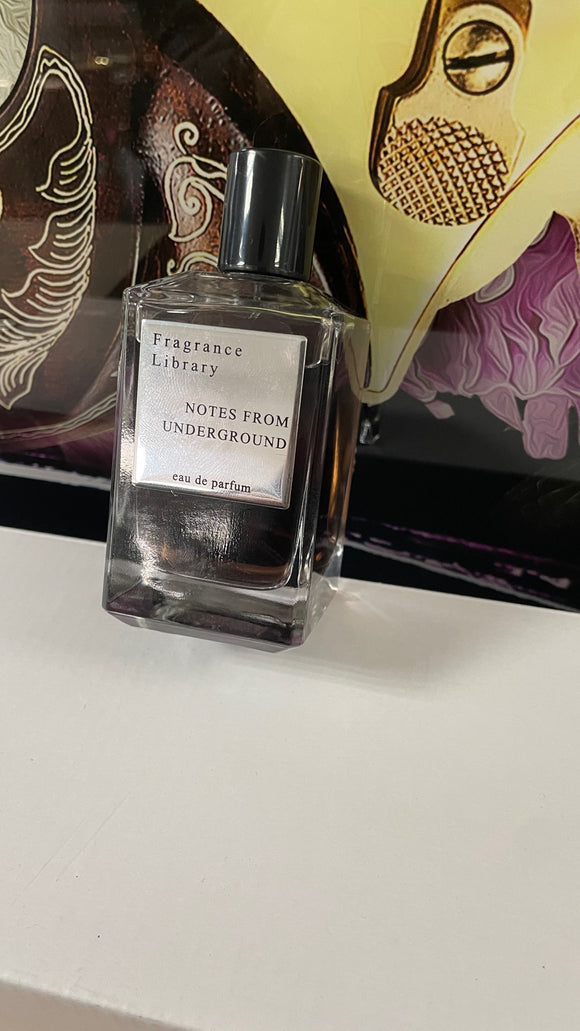 NOTES FROM UNDERGROUND FRAGRANCE LIBRARY